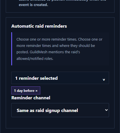 Multiple automatic raid reminders can be selected for a raid.